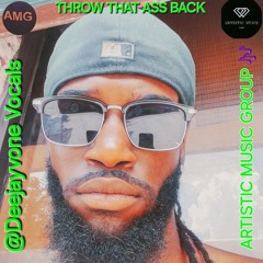 A.B.E - Throw That Ass Back (Deejayvone Vocals)