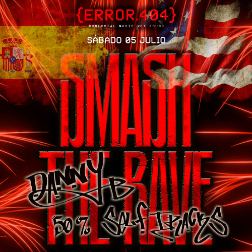 SET (ERROR.404) SMASH THE RAVE - 5JUL25