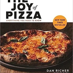 PDF Book The Joy of Pizza: Everything You Need to Know