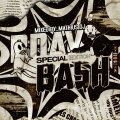 SPECIAL EDITION BDAY BASH  MATHIUS DJ