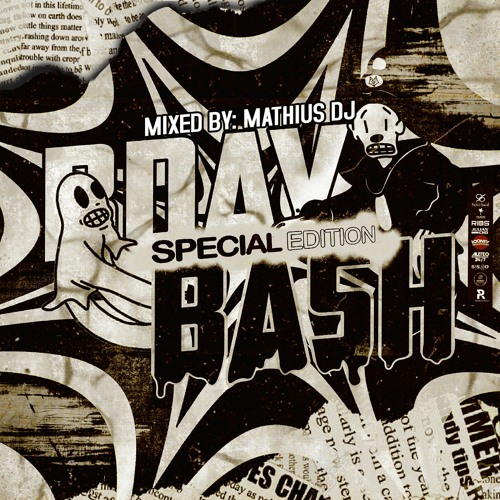 SPECIAL EDITION BDAY BASH  MATHIUS DJ