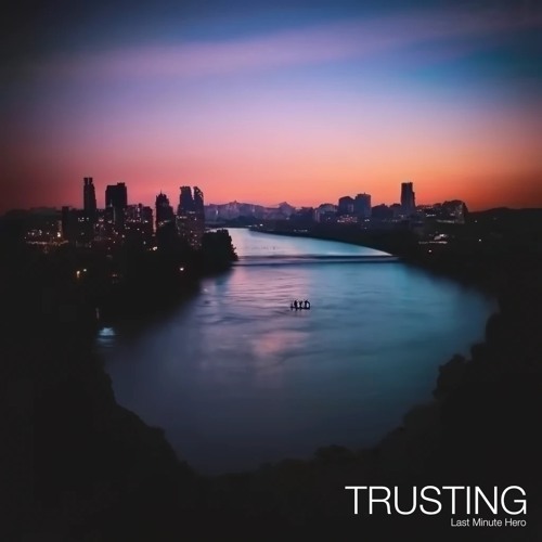 Trusting