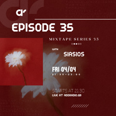 Artist Mix #35 || Siasios