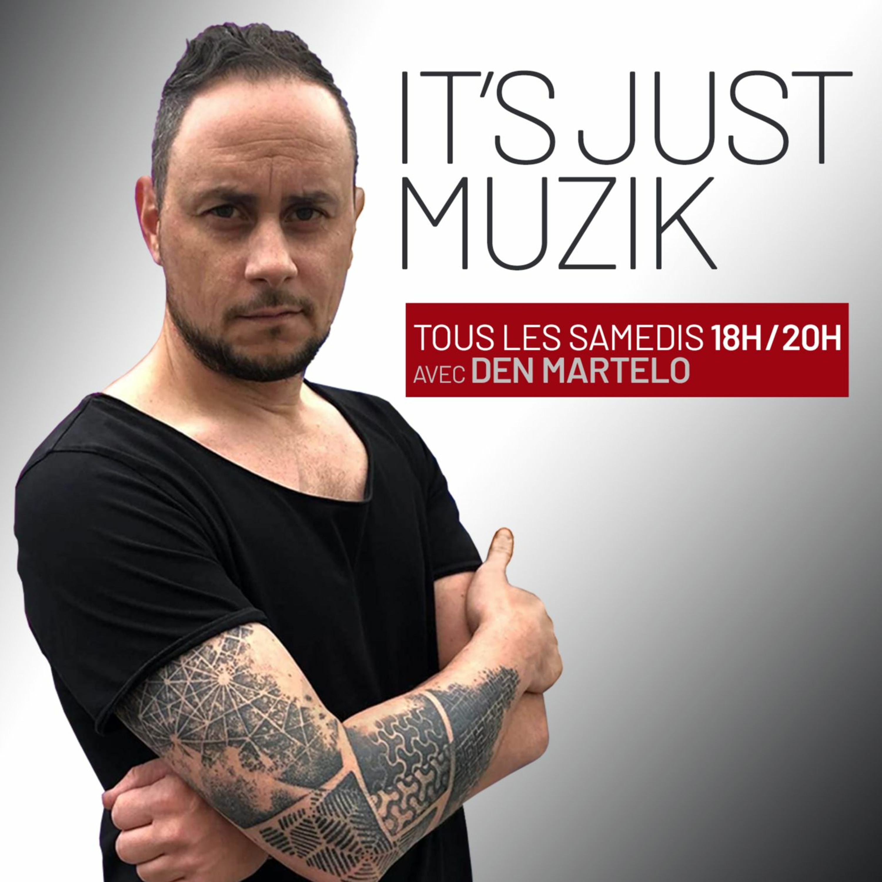 IT'S JUST MUZIK #80 with DEN MARTELO [13 JAN'24] episode artwork