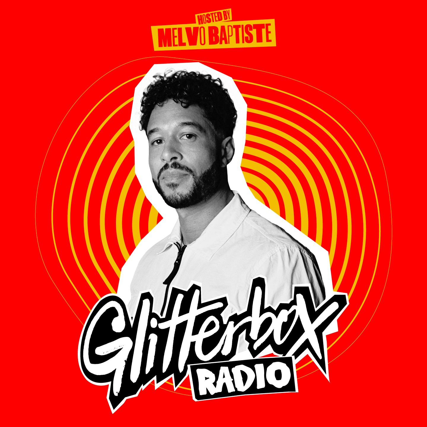 Glitterbox Radio Show 337: Presented by Melvo Baptiste