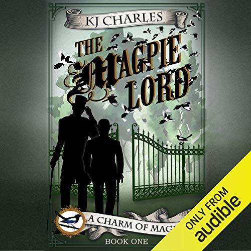 [Free] PDF 📬 The Magpie Lord by  KJ Charles,Cornell Collins,Audible Studios EBOOK EP