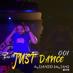 JUST DANCE 001-MIXED BY  Galeano(COL)