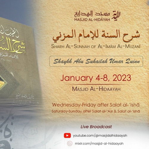 Sharh al-Sunnah of al-Imam al-Muzani - Intro & Biography of Imam al-Muzani - Class #1