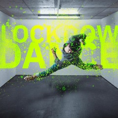 Lockdown your dance style.