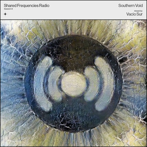 Southern Void | Vacio Sur | October 2022