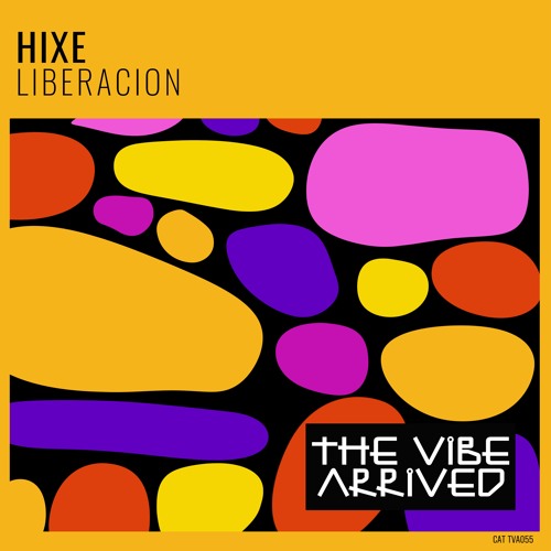 Hixe - Liberacion | EXTRACT