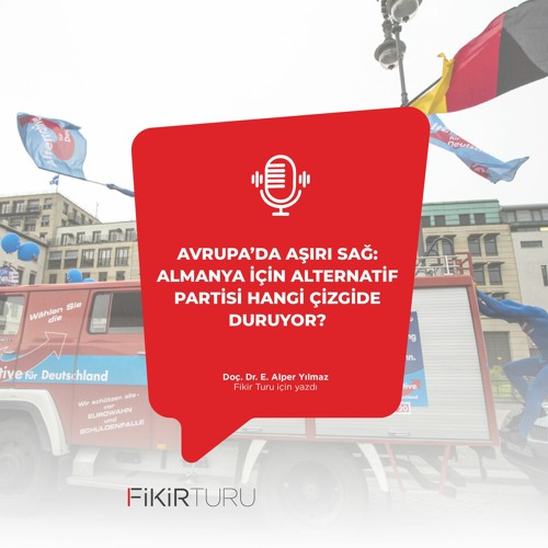 Avrupa’da aşırı sağ: Almanya için Alternatif Partisi hangi çizgide duruyor?