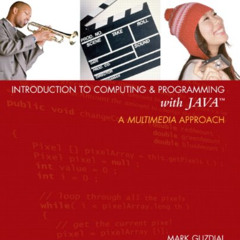 [GET] EPUB 📄 Introduction to Computing and Programming with Java: A Multimedia Appro