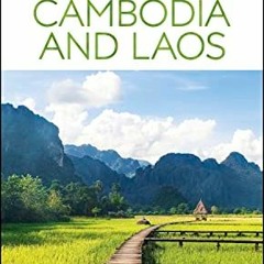 ACCESS KINDLE 🗂️ DK Eyewitness Cambodia and Laos (Travel Guide) by  DK Eyewitness [E