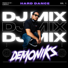 Demoniks Presents : HARD DANCE