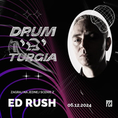 Drum'a'turgia 14th BDAY: Ed Rush - DJ Contest [winner]