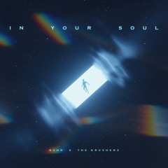 NSHR x The Krusherz - In your Soul