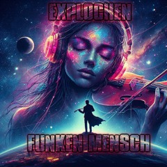 explochen - Funken Mensch