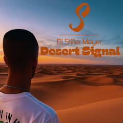 Desert Signal (Stif Mayer)