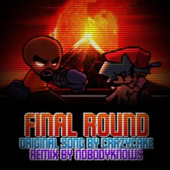 FINAL ROUND [REMIX] - FNF: THE UNKNOWN SIDE
