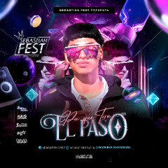 SF-PA QUE TIRE EL PASO SEBASTIANFESTDJ⚡