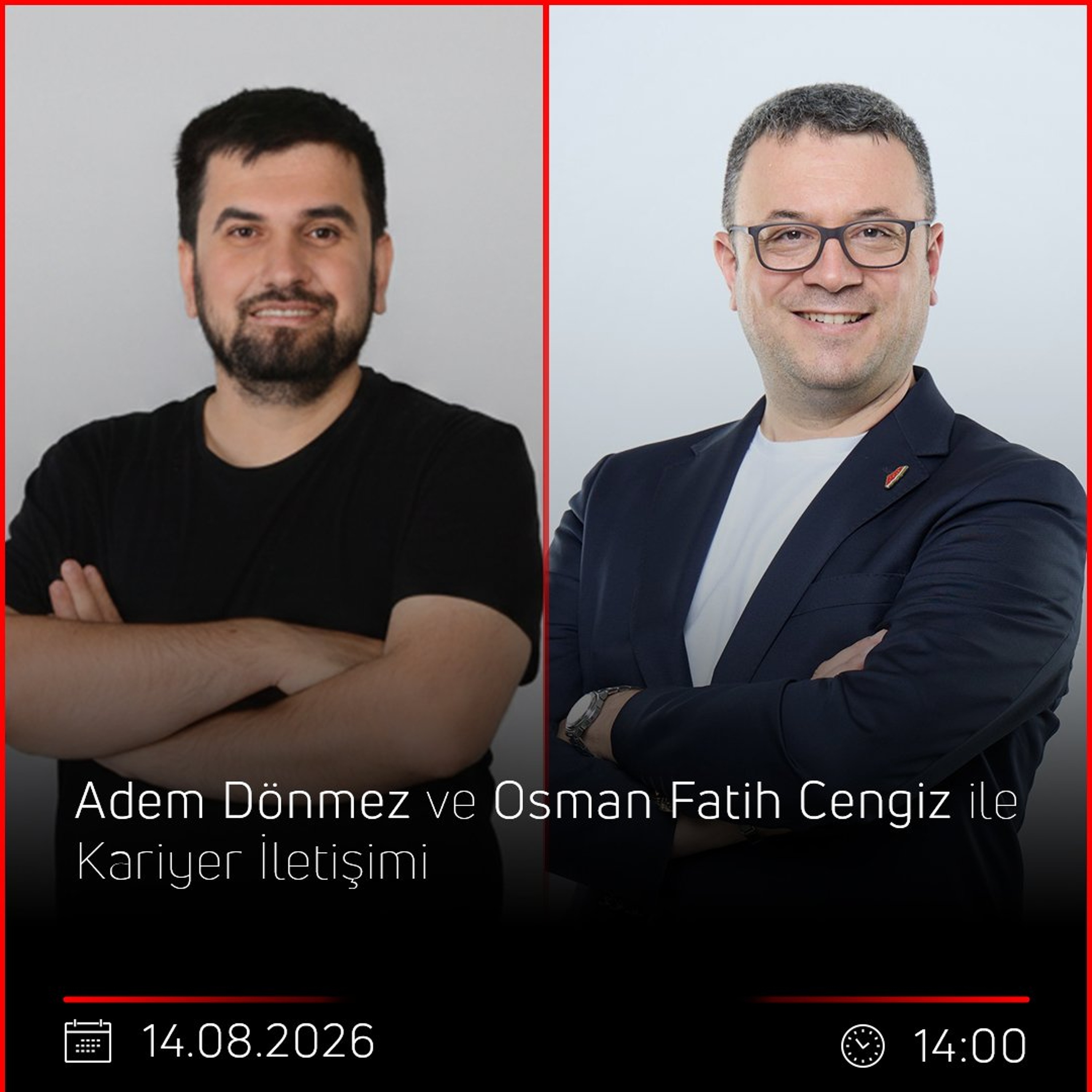 Adem Dönmez & Osman Fatih Cengiz – Kariyer İletişimi episode artwork