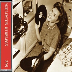 WORLDWIDE RADIO SHOW: Travel On Tracks • Les Yeux Mouillés.