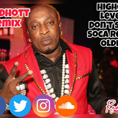 Higher Level(Dont Stop Soca Remix)
