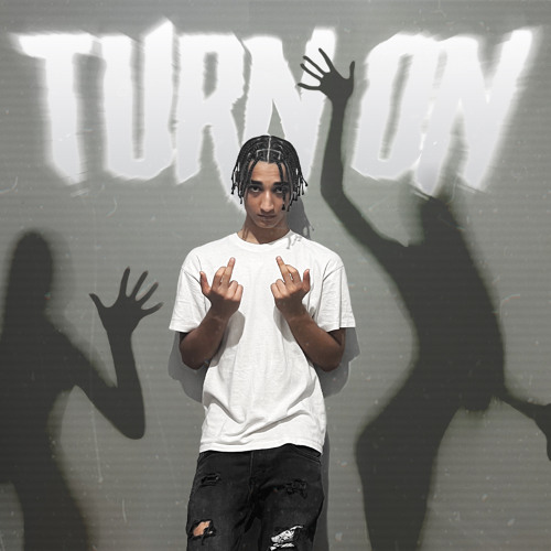 TURN ON