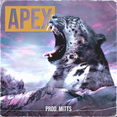 MITTS - Apex (Orchid Beat Contest)