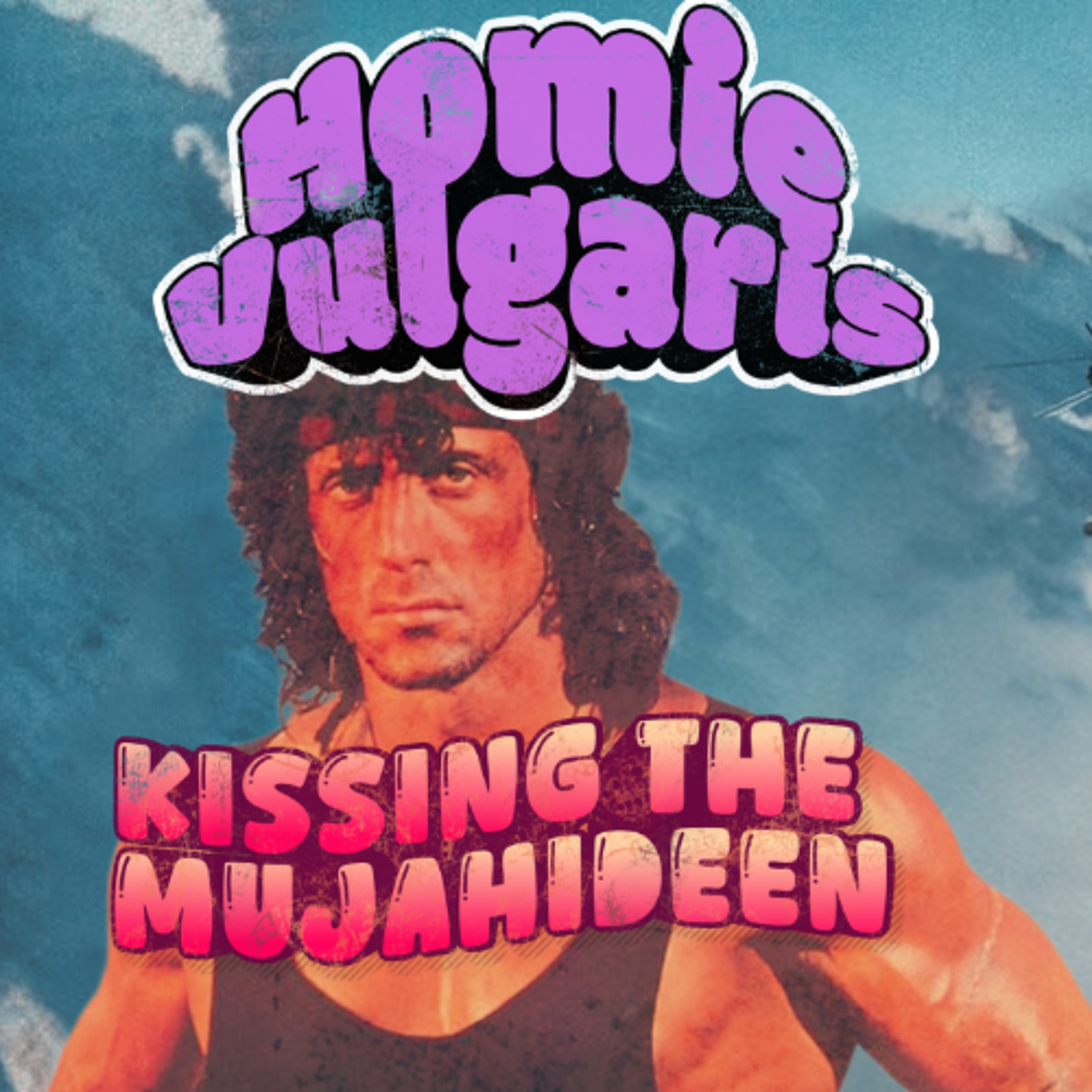 HomieVulgaris 27: The Homies Talk Rambo episode artwork