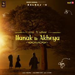 Nanak Ne Akheya