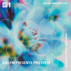NTS RADIO GiGi FM Presents Prieste5s 03.12.2025