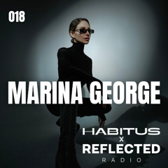 PODCAST SERIES 018: MARINA GEORGE
