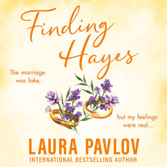 Finding Hayes, By Laura Pavlov, Read by Andi Arndt and Lee Samuels