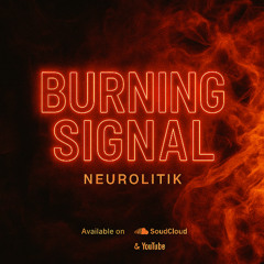 Burning Signal