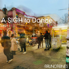 A SIGH to Dance