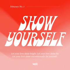 Show Yourself