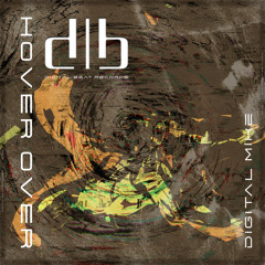 Digital Mike - Hover Over(Original Mix)