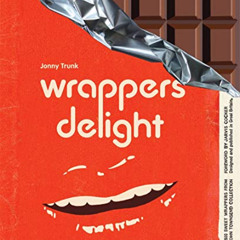 ACCESS EBOOK 📕 Wrappers Delight by  Jonny Trunk,Stephen Sorrell,Damon Murray,Jarvis