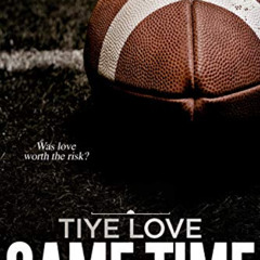 GET EBOOK 📒 Game Time (The Endgame Trilogy Book 2) by  Tiye  Love [KINDLE PDF EBOOK