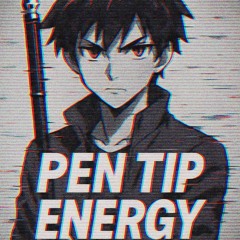 Pen Tip Energy