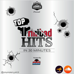TOP Trinibad HITS - in 30 minutes - (DIRTY)[ft. Dj Kris]