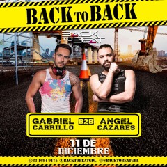 Ángel Cazares B2B Gabriel Carrillo For Back To Beat