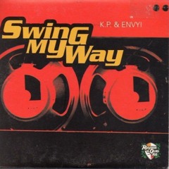 K.P. & Envyi - Swing My Way ( soulful remix by Sneaky kot )