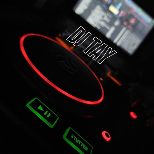 DJ TAY X 2024