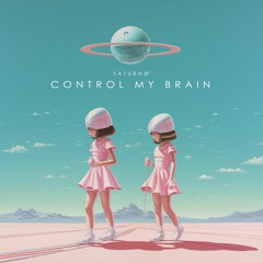 Control My Brain