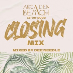 Arcaden Beach Closing Mix (16 - 09 - 2023)
