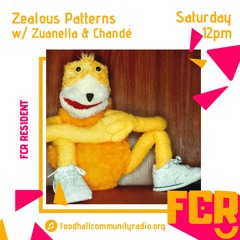 Zealous Patterns w/ Zuanella & Chandé - Part 2