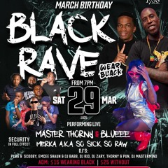 Birthday Black Rave